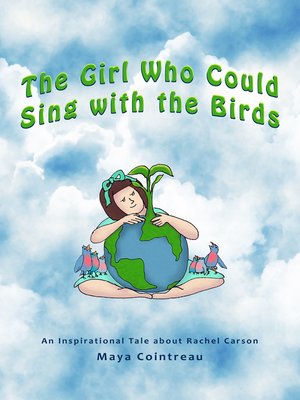 cover image of The Girl Who Could Sing with the Birds